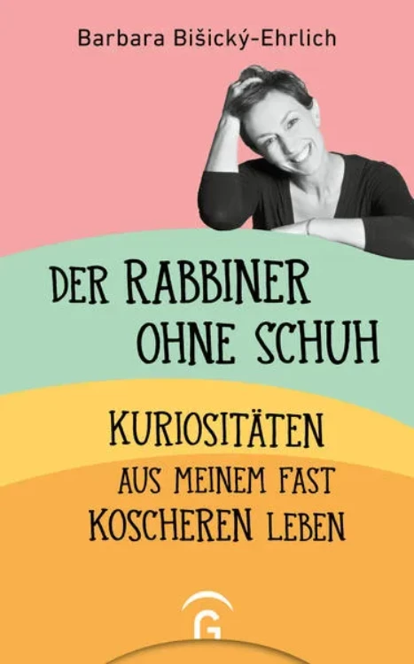 9783579071923: Lesung mit Barbara Bišický-Ehrlich: "Der Rabbiner ohne Schuh"