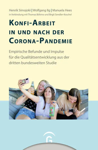 Cover: Konfirmandenarbeit erforschen und gestalten / Konfi-Arbeit in und nach der Corona-Pandemie