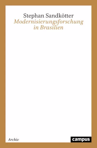 Cover: Modernisierungsforschung in Brasilien