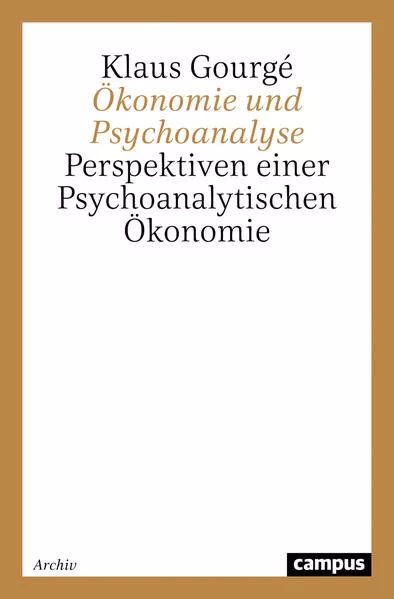 Cover: Ökonomie und Psychoanalyse