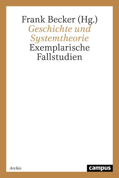 Cover: Geschichte und Systemtheorie