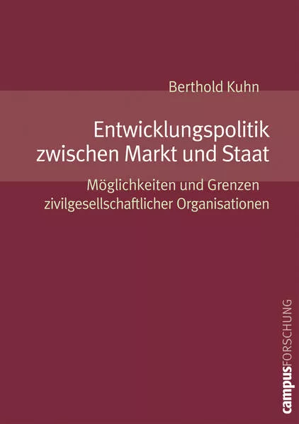 Cover: Entwicklungspolitik zwischen Markt und Staat