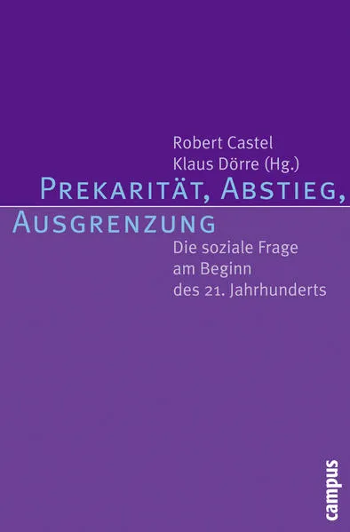 Cover: Prekarität, Abstieg, Ausgrenzung