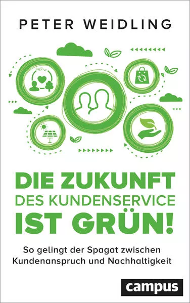 Cover: Die Zukunft des Kundenservice ist grün!