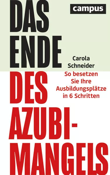 Cover: Das Ende des Azubimangels