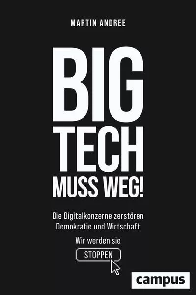 Cover: Big Tech muss weg!