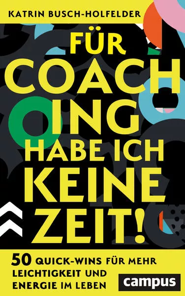Cover: Für Coaching habe ich keine Zeit!