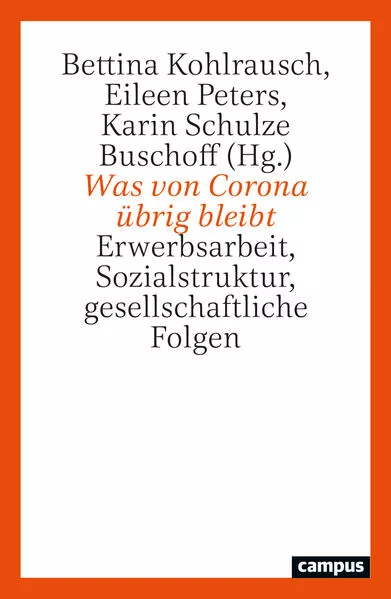 Cover: Was von Corona übrig bleibt