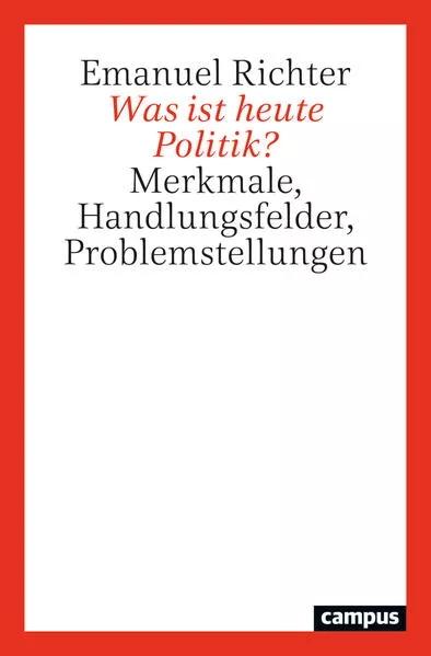 Was ist heute Politik?</a>