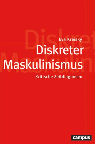 Cover: Diskreter Maskulinismus