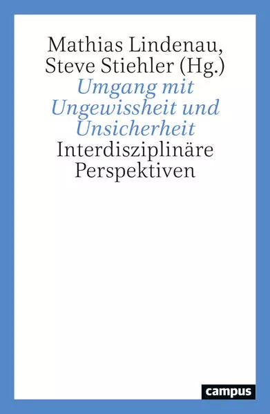 Cover: Umgang mit Ungewissheit und Unsicherheit