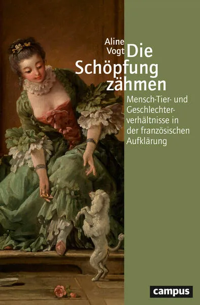 Cover: Die Schöpfung zähmen