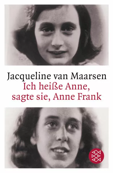 Cover: Ich heiße Anne, sagte sie, Anne Frank