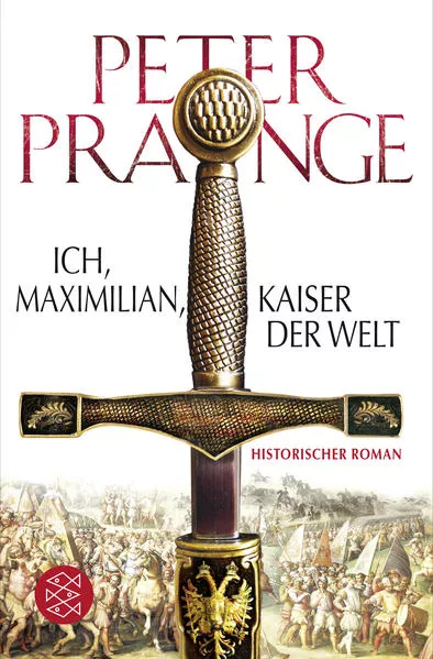 Cover: Ich, Maximilian, Kaiser der Welt