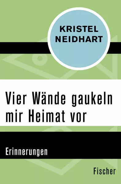 Cover: Vier Wände gaukeln mir Heimat vor