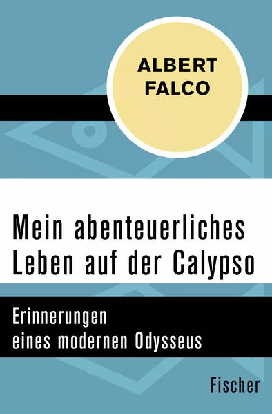 Cover: Mein abenteuerliches Leben auf der Calypso