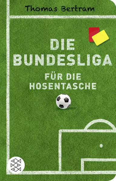 Cover: Die Bundesliga für die Hosentasche