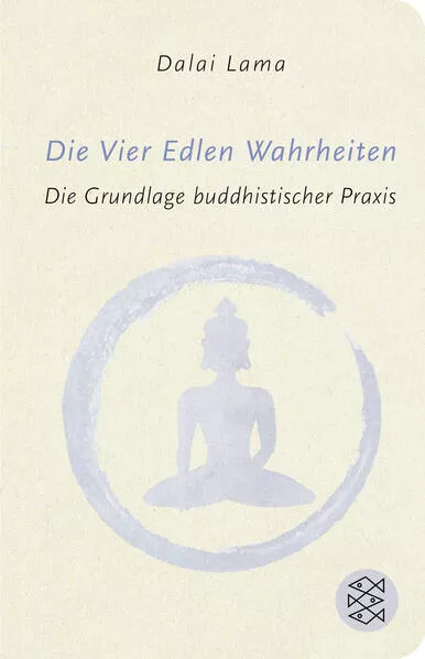 Die Vier Edlen Wahrheiten</a>