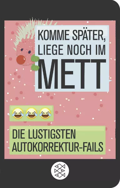 Cover: Komme später, liege noch im Mett