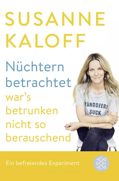 Cover: Nüchtern betrachtet war's betrunken nicht so berauschend