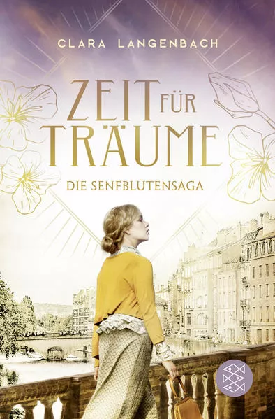 Cover: Die Senfblütensaga - Zeit für Träume