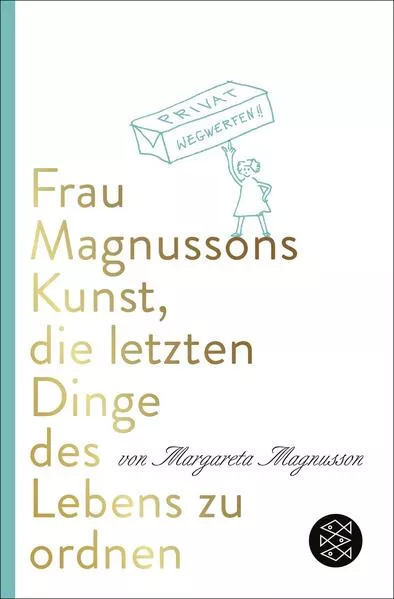 Cover: Frau Magnussons Kunst, die letzten Dinge des Lebens zu ordnen