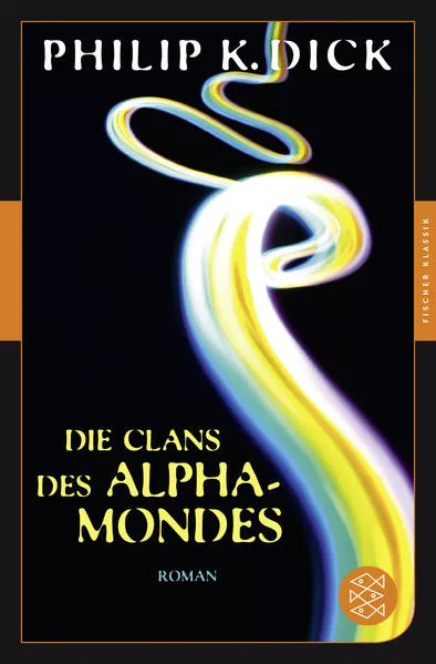 Cover: Die Clans des Alpha-Mondes