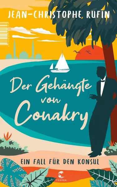 Cover: Der Gehängte von Conakry