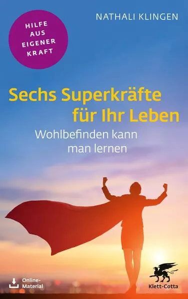 Sechs Superkräfte für Ihr Leben</a>