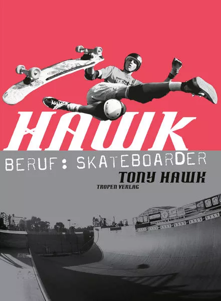Cover: Hawk: Beruf: Skateboarder (cc - carbon copy books, Bd. 10)