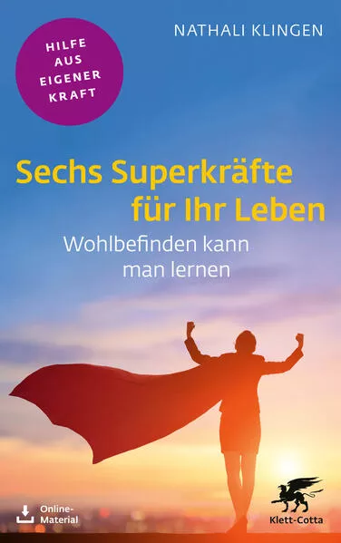 Cover: Sechs Superkräfte für Ihr Leben