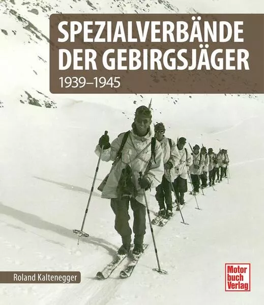 Cover: Spezialverbände der Gebirgstruppe