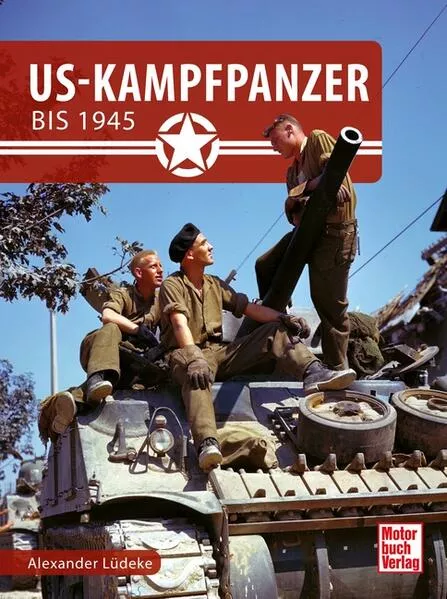 US-Kampfpanzer bis 1945</a>