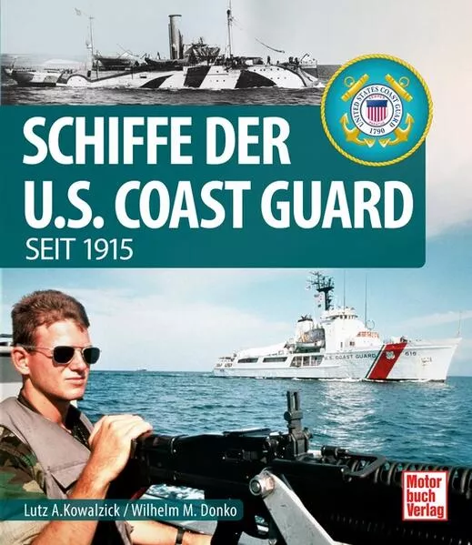 Cover: Schiffe der U.S. Coast Guard