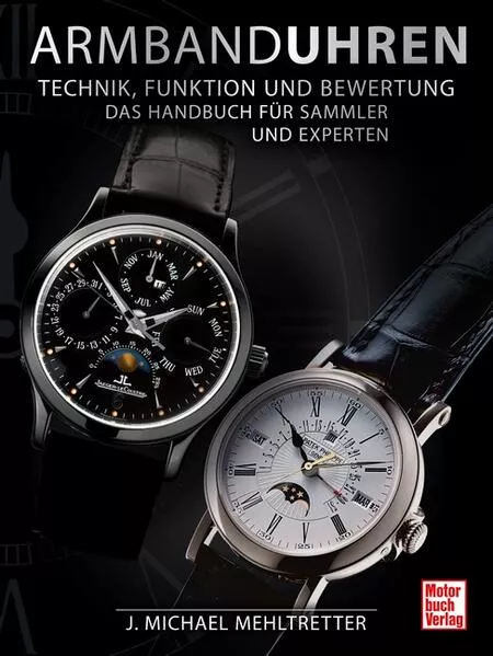 Cover: Armbanduhren - Technik, Funktion und Bewertung