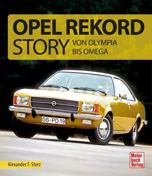 Cover: Die Opel Rekord Story