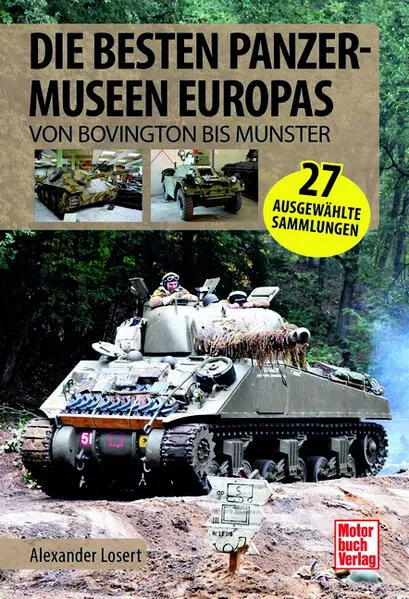 Die besten Panzermuseen Europas</a>