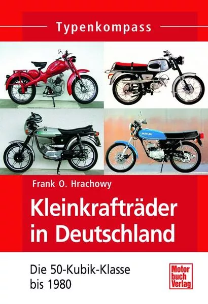 Cover: Kleinkrafträder in Deutschland