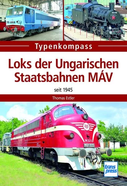 Loks der Ungarischen Staatsbahnen MÁV