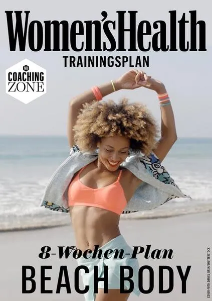 WOMEN'S HEALTH Trainingsplan: 8-Wochen-Plan Beach Body