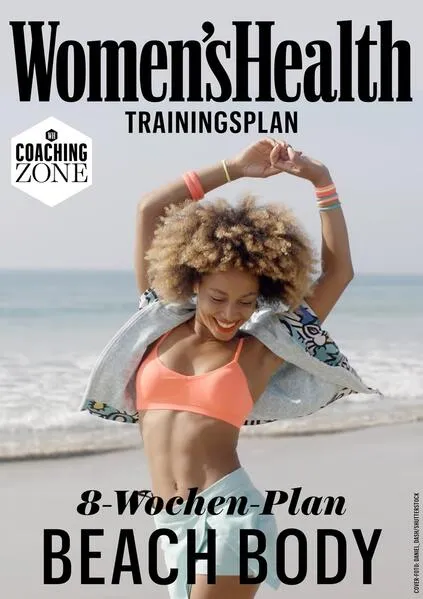 WOMEN'S HEALTH Trainingsplan: 8-Wochen-Plan Beach Body