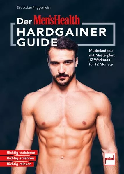 Cover: Der MEN`S HEALTH Hardgainer-Guide