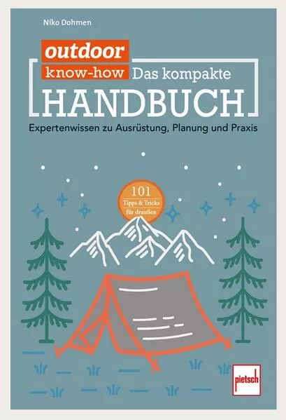 Cover: outdoor Know-how: Das kompakte Handbuch