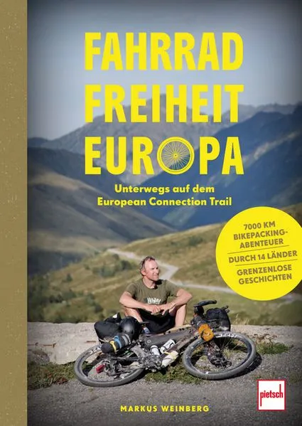 Cover: Fahrrad, Freiheit, Europa - unterwegs auf dem EuropeanConnection Trail