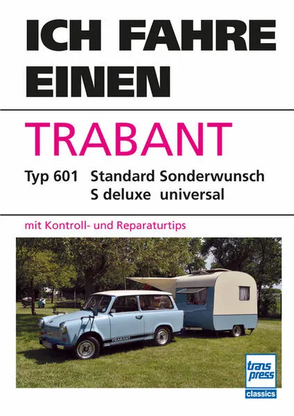 Cover: Ich fahre einen Trabant
