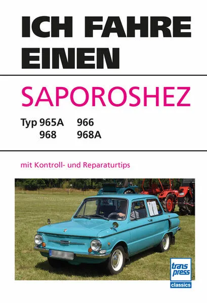 Cover: Ich fahre einen Saporoshez