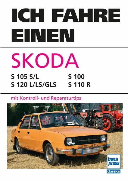 Cover: Ich fahre einen Skoda