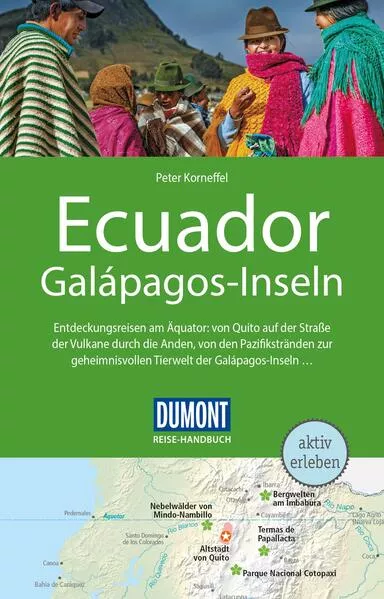 Cover: DuMont Reise-Handbuch Reiseführer Ecuador, Galápagos-Inseln