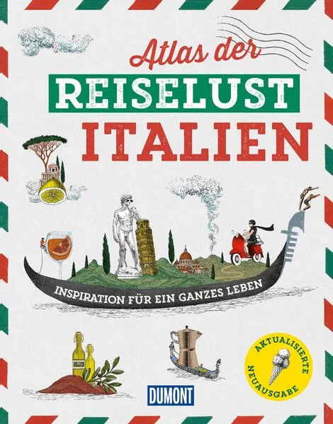 Cover: DUMONT Bildband Atlas der Reiselust Italien