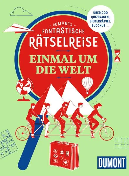 Cover: DUMONTs Fantastische Rätselreise Einmal um die Welt